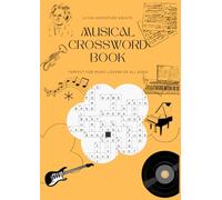 Musical Crossword Book: Perfect for music lovers of all ages