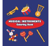 Musical Instruments: Coloring Book