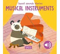 Musical instruments. Sweet sounds stories