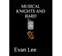 Musical Knights and Bard