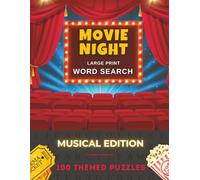Musical Movie Large Print Word Search: 100 Themed Word Finds | Easy to Read | 8.5x11inches | Relaxing Fun for Adults, Seniors and Teens