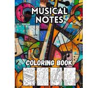 Musical Notes: 40 Big and Fun Music Designs for Kids