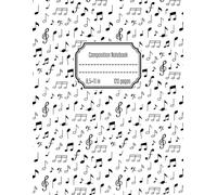 Musical Notes Composition Book | 8.5 x 11 in | 120 Pages: Ideal for School, Band Practice, or Personal Journaling