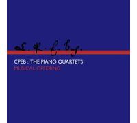 Musical Offering - C.P.E.B.: The Piano Quartets
