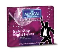 MUSICAL - SATURDAY NIGHT FEVER