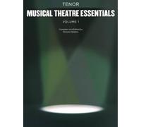 Musical theatre essentials: tenor - volume 1