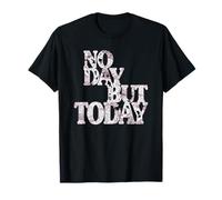 Musical Theatre Lovers - No Day But Today Theatre Musical Maglietta