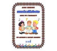 Musicalfabeto. Guida per l'insegnante