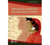 Musicalità e sinestesia nel linguaggio di Dante