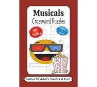 Musicals Crossword Puzzles: Crossword Puzzles with Easy to Read Print about Musicals, Rock Music, and More | 6x9 inches, 120 Pages | 50+ Puzzles ... Gifts for Vacations, Holidays and Relaxation