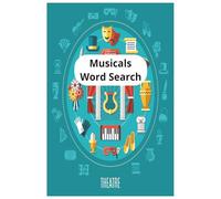 Musicals Word Search Book: Theatre Word Search Book, CATS Word Search Book, Musicals Word Search Book. 6 x 9 Inches | 55 Puzzles | Easy to Read. ... well-being, holidays, travel or leisure time