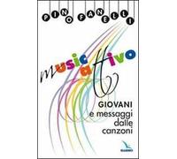 MusicAttivo. Giovani e messaggi dalle canzoni