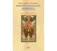 Musiche e ritualità massonica. In grado di apprendista