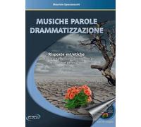 Libri Maurizio Spaccazocchi - Musiche Parole Drammatizzazione