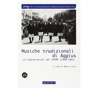Musiche tradizionali di Aggius. Con 2 CD Audio