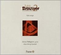 Musici Mundichamber Orchestra, Leo - Brouwer: Folk Songs [Import]