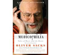 Musicophilia: Tales of Music and the Brain [Lingua inglese]