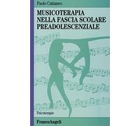 Musicoterapia nella fascia scolare preadolescenziale