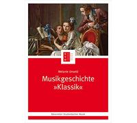 Musikgeschichte "Klassik". Buch. Bärenreiter Studienbücher Musik 21