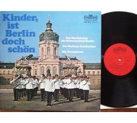 Musikkorps der Schutzpolizei Berlin - Kinder ist Berlin doch schön Intercord MASTER SERIE # 946 08 B Das Musikkorps der Schutzpolizei Berlin Der Berliner Kinderchor Die Cornichons Untern Linden untern Linden Alt Berlin Der Berliner liebt Musike Wir haben zu Haus nen Tisch zu stehn