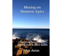 Musing on Homeric Epics