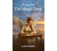 Musings from the Magic Desk