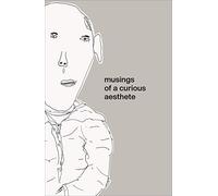 Musings of a Curious Aesthete