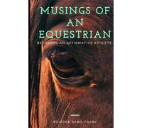 Musings of an Equestrian: Becoming an Affirmative Athlete