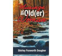 Musings of an Old(er) Woman