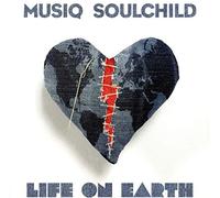 Musiq soulchild - Life on Earth