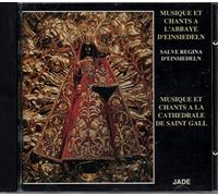 Musique et Chants: à l' Abbaye d'Einsiedeln / à la Cathedrale de Saint Gall