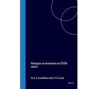 Musique Et Musiciens Au Xviie Siècle