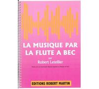 Musique Par la Flûte à Bec (la)