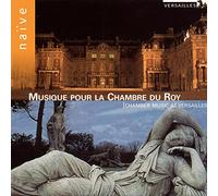 Musique Pour La Chambre Du Roy