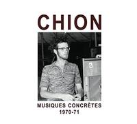 Musiques Concrètes 1970-71