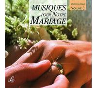 Musiques pour notre Mariage Vol. 3