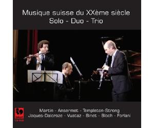 Musiques Suisse Du XXeme Siecle: Solo, Duo, Trio - AA.VV. (Audio Cd)