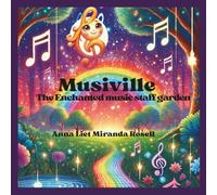 MUSIVILLE: The Enchanted music staff garden