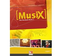 MusiX 2. Schülerband. Ausgabe Deutschland: Klasse 7/8