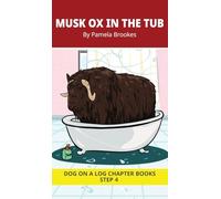Musk Ox in the Tub Chapter Book: Decodable Chapter Book Series for Students Learning to Read. For Beginning Readers and Students with Dyslexia. (Step 4-Consonant Blends): 19