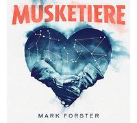 Mark Forster – Musketiere – CD