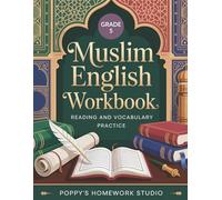 Muslim English Workbook Fifth Grade (Common Core Aligned): 5th Grade Faith-Based Reading Comprehension Practice with Passages, Vocabulary & Character Stories