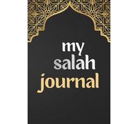 Muslim Prayer Journal for Khushoo’ | 90-Day Salah Reflection Workbook & Mindfulness Tracker