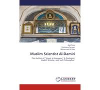 Muslim Scientist Al-Damiri: The Author of “Hayat al-Hayawan” A Zoologist, Hadith Scholar, and Sufi Philosopher