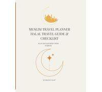 Muslim Travel Planner: Plan Your Journey With a Purpose