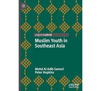Muslim Youth in Southeast Asia