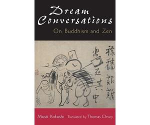 Muso Kokushi Dream Conversations (Tascabile)