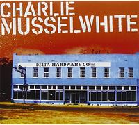 Musselwhite, Charlie - Delta Hardware