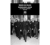 Libri Renzo De Felice - Mussolini Il Duce #01