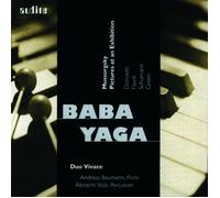 MUSSORGSKIJ / FAURE / SCHUMANN; Baba Yaga: Music for Percussion & Piano (CD)